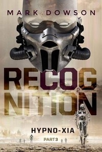 Abbildung von: ReCognition - Hypno-Xia, Part 3 - Abstract2Construct Limited