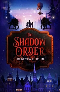 Enlarge image Cover: The Shadow Order - Firefly Press Ltd