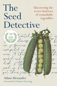 Enlarge image Cover: The Seed Detective - Chelsea Green Publishing UK