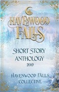 Cover: Havenwood Falls Short Story Anthology 2019 - Ang'dora Productions, LLC