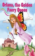 Cover: Orlana, The Golden Faery Queen - Trient Press
