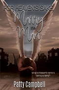 Cover: For Heaven's Sake, Marry The Man - Satin Romance