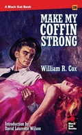 Cover: Make My Coffin Strong - Stark House Press