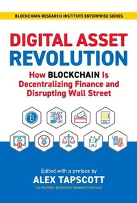 Enlarge image Cover: Digital Asset Revolution - Barlow Book Publishing inc.