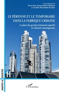 Cover: Le p&eacute;renne et le temporaire dans la fabrique urbaine - Habitat et Soci&eacute;t&eacute;s