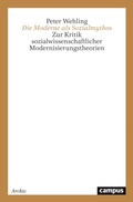 Cover: Die Moderne als Sozialmythos - Campus Verlag Digital