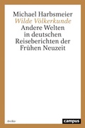 Cover: Wilde V&ouml;lkerkunde - Campus eBooks