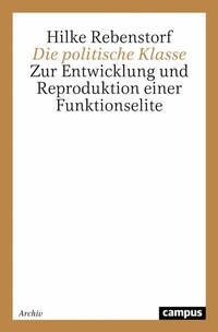 Abbildung von: Die politische Klasse - Campus