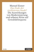 Cover: Das Ende der zivilisierten Stadt? - Campus Verlag Digital