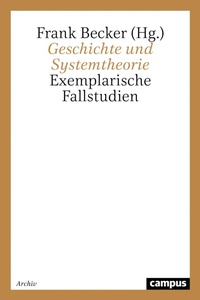 Enlarge image Cover: Geschichte und Systemtheorie - Campus eBooks