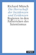 Cover: Die Herrschaft der Inzidenzen und Evidenzen - Campus Verlag Digital
