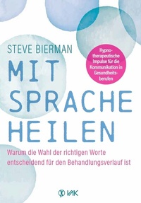 Abbildung von: Mit Sprache heilen - VAK