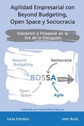 Cover: Agilidad empresarial con Beyond Budgeting, Open Space y Sociocracia - Jutta Eckstein