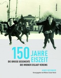 Cover: 150 Jahre Eiszeit - KRAL