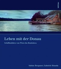 Cover: Leben mit der Donau - KRAL