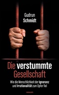 Cover: Die verstummte Gesellschaft - novum pro Verlag