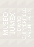 Cover: David Chipperfield Architects: Museo Jumex - Arquine
