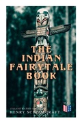 Cover: The Indian Fairytale Book (Illustrated Edition) - e-artnow
