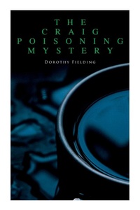 Enlarge image Cover: The Craig Poisoning Mystery - e-artnow