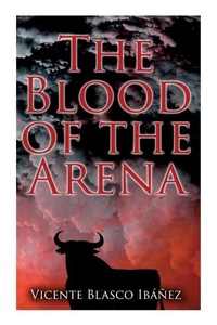 Abbildung von: The Blood of the Arena - e-artnow