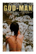 Cover: God-Man: The Word Made Flesh - e-artnow