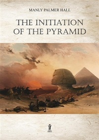 Enlarge image Cover: The Initiation of the Pyramid - Edizioni Aurora Boreale