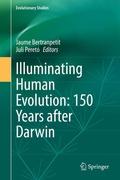 Cover: Illuminating Human Evolution: 150 Years after Darwin - Springer