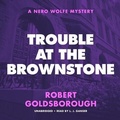 Cover: Trouble at the Brownstone - Blackstone Publishing
