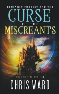 Enlarge image Cover: Benjamin Forrest and the Curse of the Miscreants - AMMFA Publishing