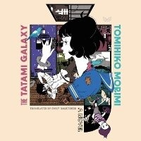 Enlarge image Cover: The Tatami Galaxy - HarperCollins