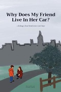 Cover: Why Does My Friend Live In Her Car? - Kathryn Anne Armstrong