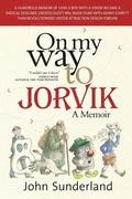 Cover: On My Way To Jorvik - John Sunderland