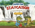Cover: Super Fun Staycation at Baobab Place - Choose FI Media, Inc.