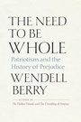 Cover: The Need to Be Whole - Shoemaker & Company