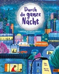 Cover: Durch die ganze Nacht - Beltz Verlagsgruppe GmbH & Co. KG