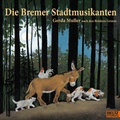 Cover: Die Bremer Stadtmusikanten - Beltz Verlagsgruppe GmbH & Co. KG