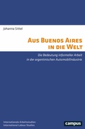 Cover: Aus Buenos Aires in die Welt - Campus Verlag Digital