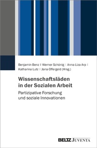 Abbildung von: Wissenschaftsläden in der Sozialen Arbeit - Julius Beltz