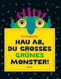 Cover: Hau ab, du gro&szlig;es gr&uuml;nes Monster! - Moritz