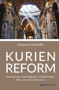 Abbildung von: Kurienreform - Bonifatius Verlag