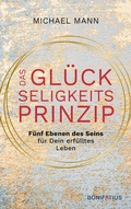 Cover: Das Gl&uuml;ckseligkeitsprinzip - Bonifatius Verlag