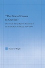Cover: The First of Causes to Our Sex - Routledge