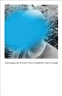 Cover: True Life - Farrar, Straus and Giroux