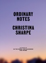 Cover: Ordinary Notes - Farrar, Straus and Giroux
