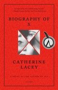 Cover: Biography of X - Farrar, Straus and Giroux