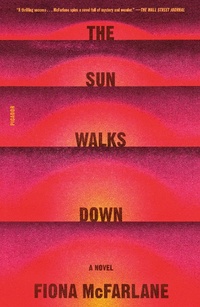 Abbildung von: The Sun Walks Down - Farrar, Straus and Giroux