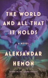 Enlarge image Cover: The World and All That It Holds - MCD