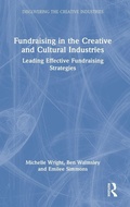 Cover: Fundraising in the Creative and Cultural Industries - Routledge