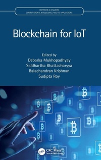 Abbildung von: Blockchain for IoT - Chapman & Hall/CRC