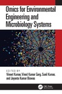Cover: Omics for Environmental Engineering and Microbiology Systems - CRC Press